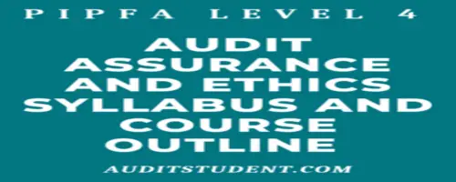 syllabus of PIPFA Level 4 Audit Assurance and Ethics
