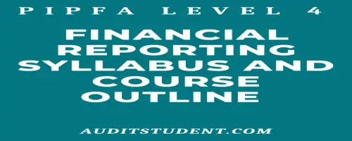 syllabus of PIPFA Level 4 Financial Reporting