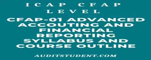Syllabus of CFAP1 Advanced Accounting and Financial Reporting
