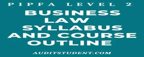 syllabus of PIPFA Level 2 Business Law