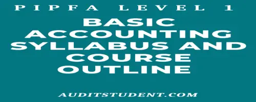 syllabus of PIPFA Level 1 Basic Accounting
